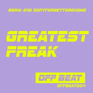  Greatest Freak Song Poster