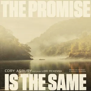  The Promise Is The Same Song Poster
