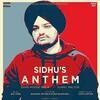 Sidhus Anthem - Sidhu Moose Wala Poster