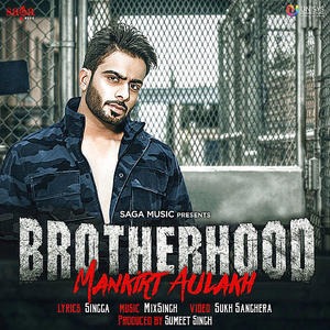 Brotherhood - Mankirt Aulakh  Poster