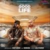 Good Life - Bohemia Poster
