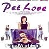  Pet Love - shivjot 320Kbps Poster